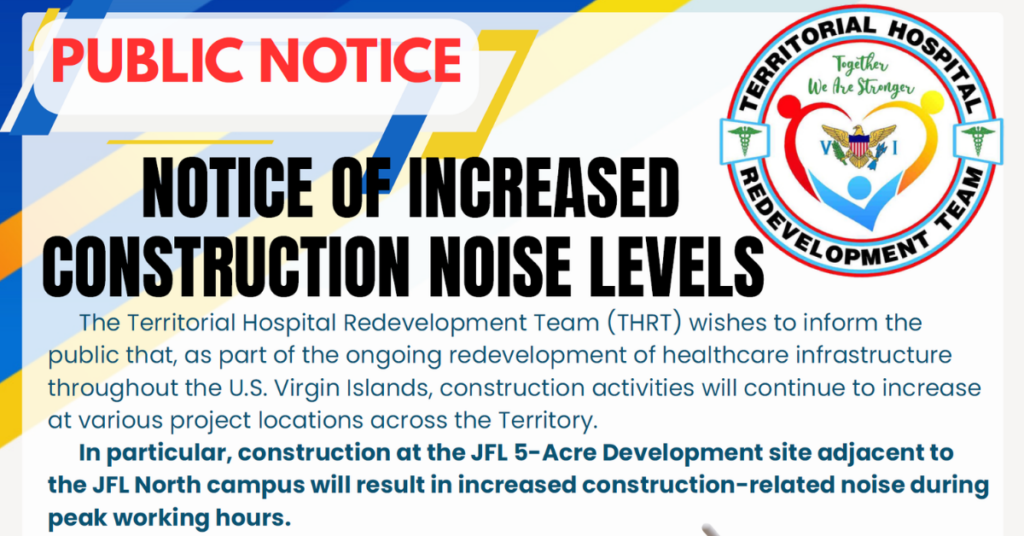 Public Notice: Construction Activity & Noise Advisory